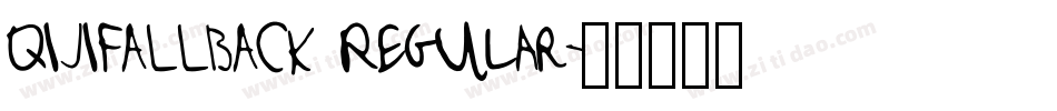 QIJIFALLBACK Regular字体转换